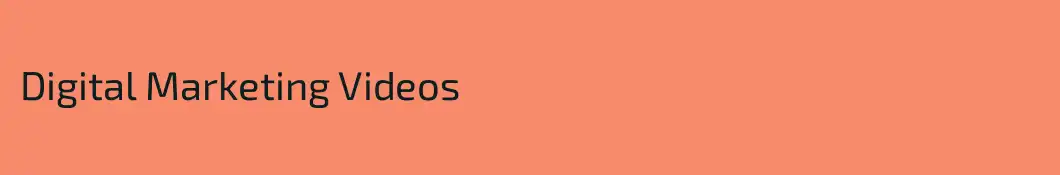 Digital Marketing Videos